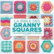 Livre crochet La Bible Granny Square